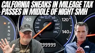 California Passed The Mileage Tax In The Middle Of The Night You Are All Screwed I TOLD YOU SO 