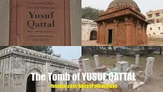 The tomb of Yusuf Quttal, Khirki Village, Delhi