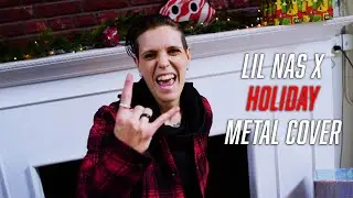 LIL NAS X - Holiday (Trap Metal Cover by K Enagonio)