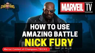 HOW TO USE NICK FURY Amazing Nick Fury Battle Marvel Contest of Champions ||| MARVEIL TV