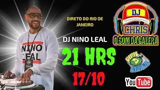 PROGRAMA O SOM DA GALERA -DJ NINO LEAL - RJ  - 17/10/25
