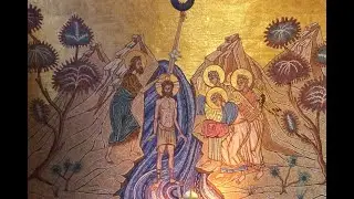 The Theophany of our Lord God and Saviour, Jesus Christ