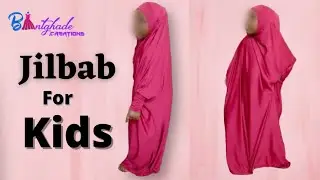 How to cut and sew Jilbab for kids