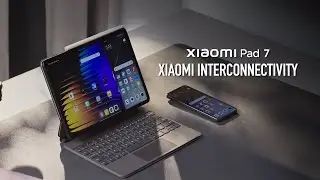 Xiaomi Pad 7 | Xiaomi Interconnectivity
