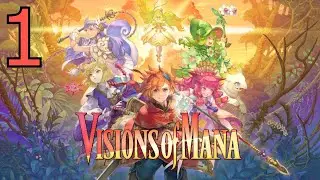 Visions of Mana Lets Play Part 1