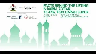 DMO Lists N100bn FGN Ijarah Sukuk on the NSE