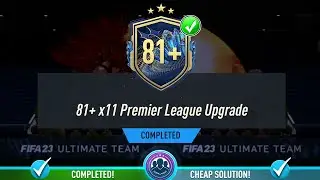 81+ x11 Premier League Upgrade SBC Pack Opened  - Cheap Solution & Tips - Fifa 23