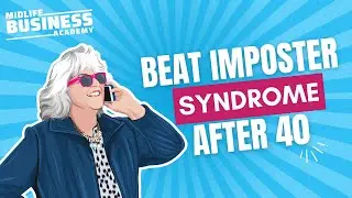 316: Self-Love and Imposter Syndrome for Women Over 40 | Hot Seat Coaching with Lori Lyons