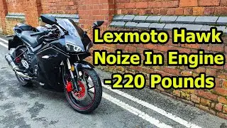 Lexmoto Hawk R9 Noize In Engine &rdquo;Dead Timing Chain&rdquo;
