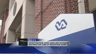 Investigation: How long are veterans waiting for care at Mountain Home VA?