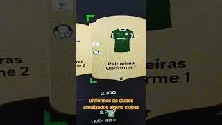 novas atualiza&ccedil;&atilde;o de uniformes time brasileiro no Fc25! #fc25  #ultimateteam #eafc25 #uniformes