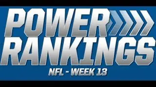 Week 13 power rankings