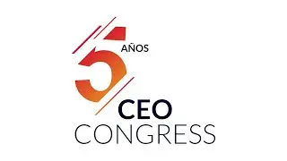 🔶 CEO Congress, un resumen de nuestros 5 años 🎂