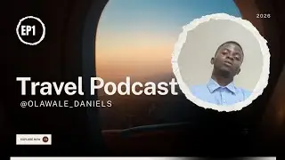 Just Get Up and Go | Travel and Lifestyle Podcast Episode 1