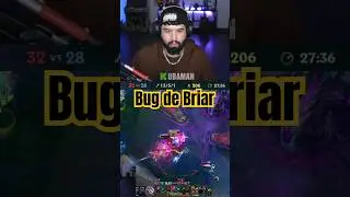 Bug de Briar? No te puedes mover #leagueoflegends #ubaman #bug