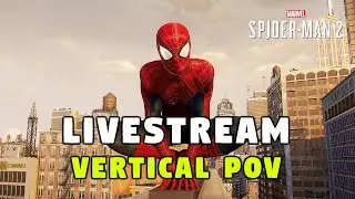 🔴 Spider-Man 2 - Vertical LIVE