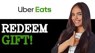 How To Redeem Uber Eats Gift Card (2025)