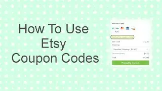 How To Use Etsy Coupon Codes