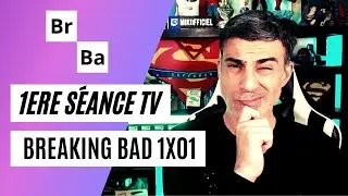 1ERE S&Eacute;ANCE TV: BREAKING BAD 1X01