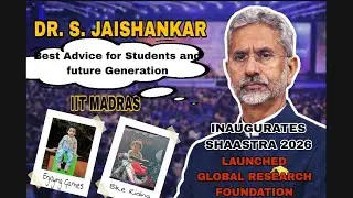Dr S. Jaishankar Visits IIT Madras | Inaugurates Shaastra 2026 | Launches Global Research Foundation