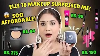 Is Elle18 good now?? Affordable makeup under Rs. 250