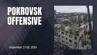 Pokrovsk offensive, September 17-28, 2024
