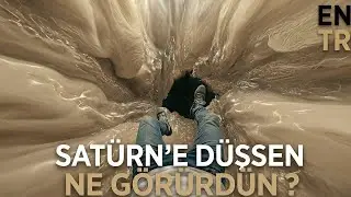 Satürn'e Düşsen Ne Görürdün?  (Simülasyon | Sinematik Anlatım)