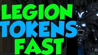 How To Get Legion Tokens FAST 2019 (No Paragon Pets Method)