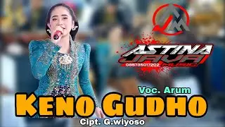 Keno gudho - Arum - Astina java musik ( Live Sakura Production) 