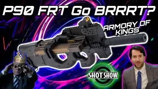 Armory Of Kings P90 FRT - SHOTShow 2026