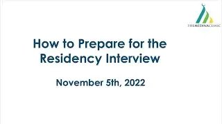 How to Prep for Residency Interview