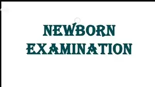 Newborn Examination #studywithrakcha #nursingnotes #justtry #keepstudy #keepsupporting #fypシ゚viral 
