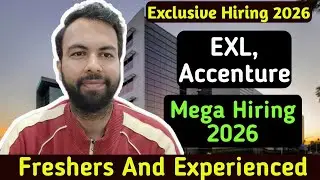 Accenture Mega Walkin Drive 2026 | EXL Hiring 2026 | Freshers Jobs 2026 | Neeraj Bhatia Vlogs