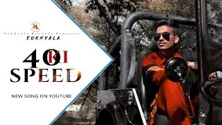 40 KI SPEED (4k official video) SUKHYALA | FT. ALOK KUMAR | JAIFLEE | ROBO MUSIC |  SONG OF 2022