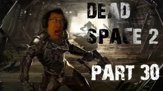 Dead Space 2 | Part 30 | ALL ALONE