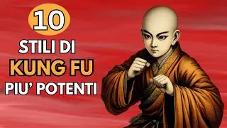 10 STILI di KUNG FU