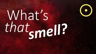 What Does The Milky Way Smell Like?