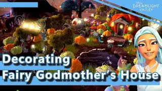 Decorating Fairy Godmother&rsquo;s House // Dreamlight Valley // Glade of Trust