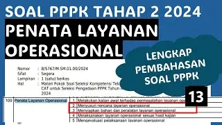 SOAL PPPK PENATA LAYANAN OPERASIONAL - BOCORAN SOAL PPPK TEKNIS TAHAP 2 TAHUN 2024