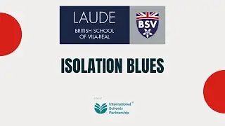 Laude BSV presents Isolation Blues