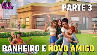 The Sims Mobile Novo Banheiro e as Hist&oacute;rias de Amizades Parte 3