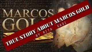 Marcos Wealth Explained by RITA GADI