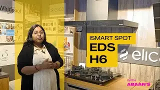 iSmart Spot EDS H6 Detail Review | Best Chimney for Your kitchen
