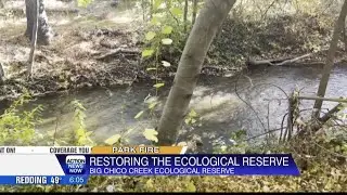 Big Chico Creek Ecological Reserve back online months after Park Fire damaged power supply