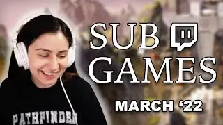 GUHRL SUB GAMES | March '22