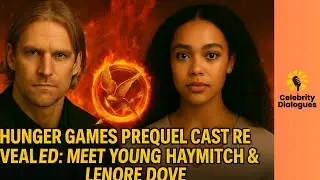 Hunger Games Prequel Cast Revealed: Meet Young Haymitch & Lenore Dove!