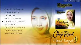 Mayada   Cahaya Rasul 9 FULL ALBUM