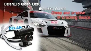 DelanClip Test on Assetto Corsa : Audi R8 LMS Bathurst