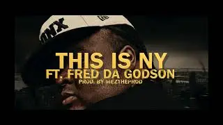 Mac ft  Fred Da Godson - This Is NY Official Video