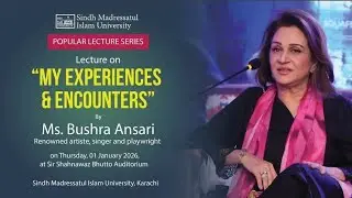 Ms.Bushra Ansari shares her life experience at smiu lecture series. 